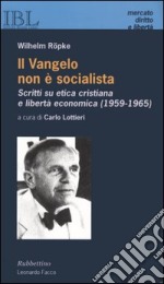 il-vangelo-non-socialista-roepke